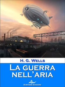 La guerra nell'aria.  H. G. Wells