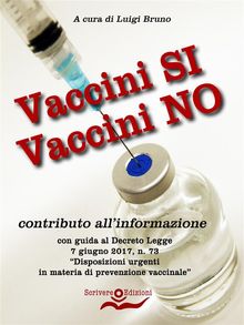 Vaccini SI Vaccini NO.  Luigi Bruno