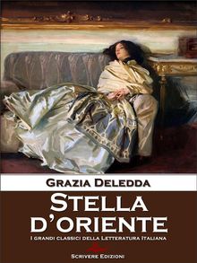 Stella doriente.  Grazia Deledda