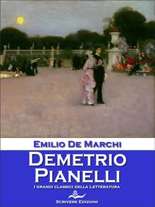 Demetrio Pianelli.  Emilio De Marchi