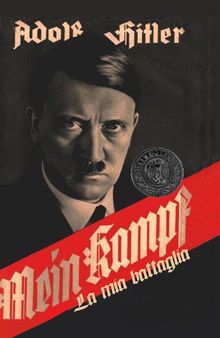 Mein Kampf.  Adolf Hitler