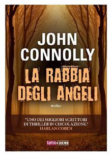 La rabbia degli angeli.  John Connolly