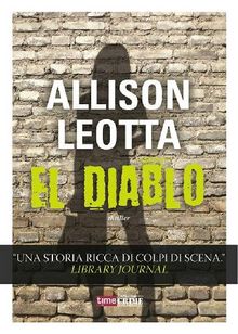 El Diablo.  Allison Leotta