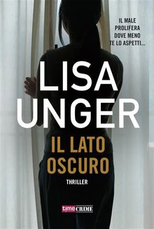 Il lato oscuro.  Lisa Unger