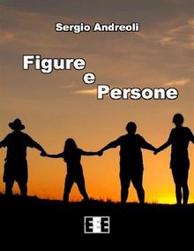 Figure e Persone.  Sergio Andreoli