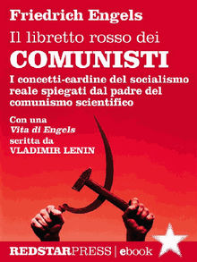 Il libretto rosso dei comunisti.  Friedrich Engels