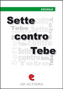 Sette contro Tebe.  Eschilo