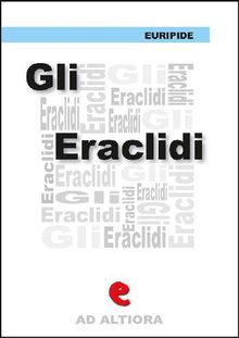 Gli Erclidi.  Euripide