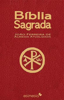 Bblia Sagrada.  Almeida Atualizada