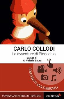 Le avventure di Pinocchio.  Carlo Collodi