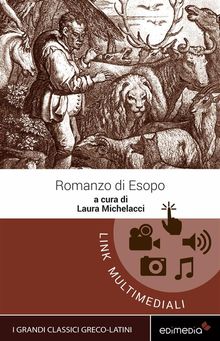 Romanzo di Esopo.  Annimo