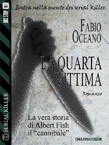 La quarta vittima.  Fabio Oceano