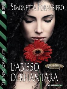 L'abisso di Khantara.  Simonetta Fornasiero