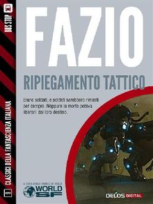 Ripiegamento tattico.  Antonino Fazio