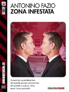 Zona infestata.  Antonino Fazio