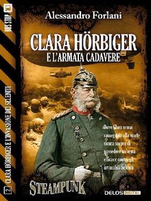 Clara Hrbiger e l'armata cadavere.  Alessandro Forlani