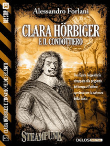 Clara Hrbiger e il condottiero.  Alessandro Forlani