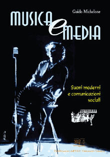 Musica e Media.  Guido Michelone