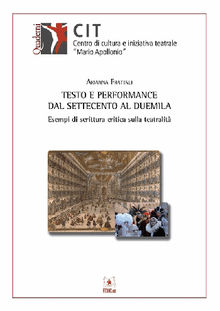 Testo e performance dal settecento al duemila.  Arianna Frattali