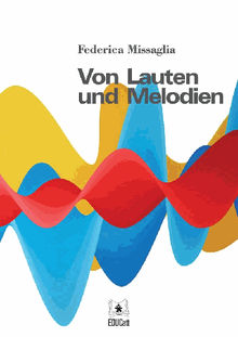 Von Lauten und Melodien.  Federica Missaglia