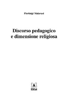 Discorso pedagogico e dimensione religiosa.  Pierluigi Malavasi
