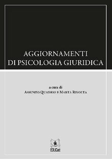 Aggiornamenti di psicologia giudirica.  Marta Rivolta