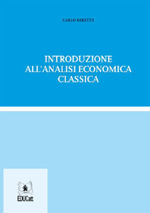 Introduzione all'analisi economica.  Carlo Beretta