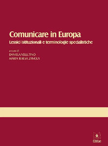 Comunicare in Europa.  Maria Teresa Zanola