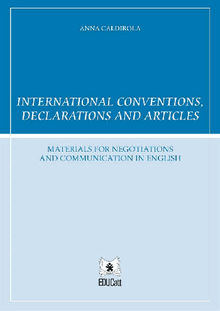 International conventions, declarations and articles.  Anna Caldirola