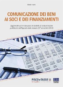 Comunicazione dei beni ai soci e dei finanziamenti.  Nicola Fasano