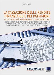 La tassazione delle rendite finanziarie e dei patrimoni.  Salvatore Cataldo