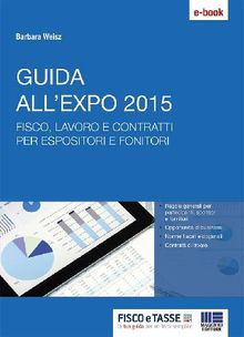 Guida all'Expo 2015.  Barbara Weisz