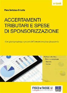 Accertamenti tributari e spese di sponsorizzazione.  Piero Bertolaso Brisotto