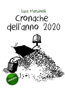Cronache dellanno 2020.  Luca Martinelli