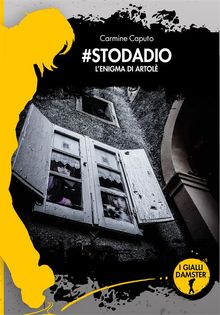 #Stodadio. L'enigma di Artol.  Carmine Caputo