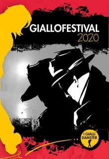 Giallofestival 2020.  ANTOLOGIA AUTORI VARI