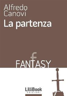 La partenza.  Alfredo Canovi