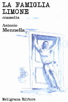 La famiglia Limone.  Antonio Mennella