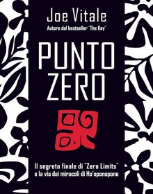 Punto zero.  Joe Vitale