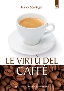 Le virt del caff.  Franck Senninger