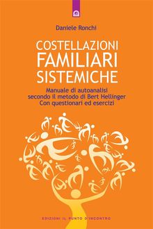 Costellazioni familiari sistemiche.  Daniele Ronchi