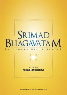 Srimad Bhagavatam.  Sergio Peterlini