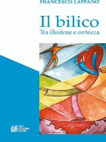 Il Bilico. Tra illusione e certezza.  Francesco Lappano