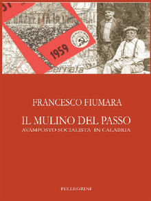 Il Mulino Del Passo.  Francesco Fiumara