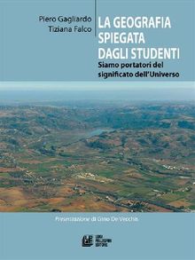 La geografia spiegata dagli studenti.  Tiziana Falco