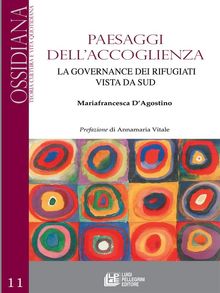 Paesaggi dell'accoglienza.  Mariafrancesca D'Agostino