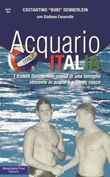 Acquario Italia.  Costantino Bubi Dennerlein con Giuliano Cesaratto