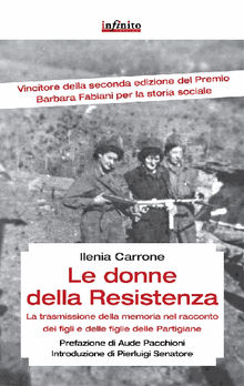 Le donne della Resistenza.  Ilenia Carrone