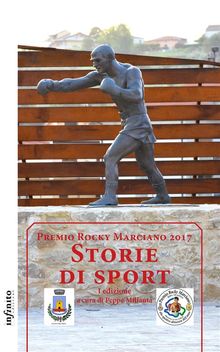 Storie di sport 2017.  Premio Rocky Marciano