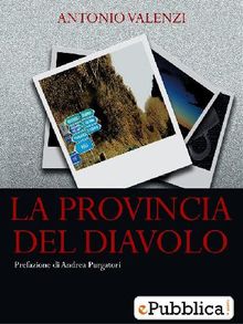 La Provincia del Diavolo.  Antonio Valenzi